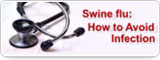 Swine flu: How to Avoid Infection