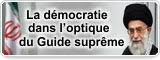 La démocratie et  la démocratie islamique dans l’optique du Guide suprême