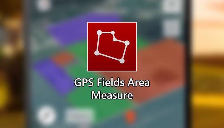 دانلود برنامه GPS Fields Area Measure PRO 3.5.5 برای اندروید