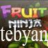 Fruit Ninja