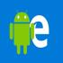 دانلود مرورگر ماکروسافت اج Microsoft Edge Preview 42.0.2.3811 برای اندروید