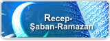 Recep-Şaban-Ramazan