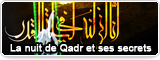 La nuit de Qadr et ses secrets