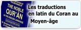 Les traductions en latin du Coran au Moyen-âge