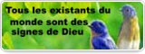 Tous les existants du monde sont des signes de Dieu